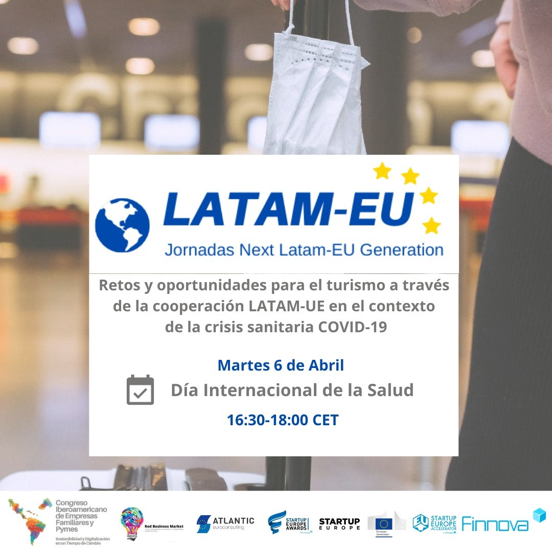 Celebración de la segunda jornada del ciclo LATAM-EU Generation: Retos y oportunidades para el turismo en el contexto actual de crisis sanitaria y COVID-19